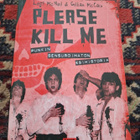 Please Kill Me-Punkin Sensuroimaton Esihistoria - pikkukuva 1
