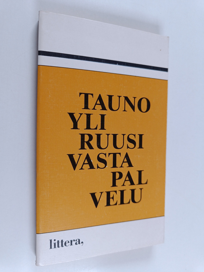 Tauno Yliruusi : Vastapalvelu : farssi