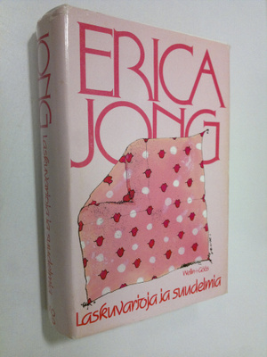 Erica Jong : Laskuvarjoja ja suudelmia