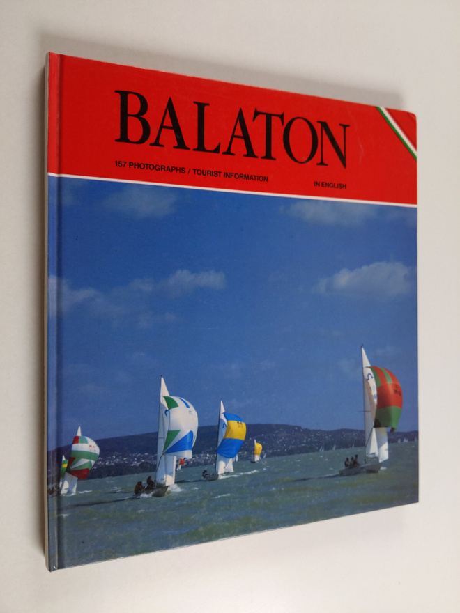 Lazar Istvan : Balaton : 157 photographs, tourist informa...