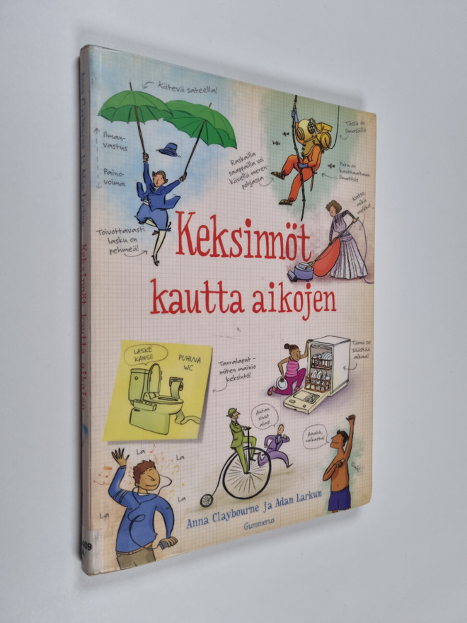 Anna Claybourne ym. : Keksinnöt kautta aikojen