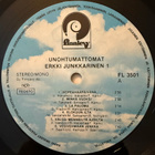[LP] ERKKI JUNKKARINEN: UNOHTUMATTOMAT - pikkukuva 3