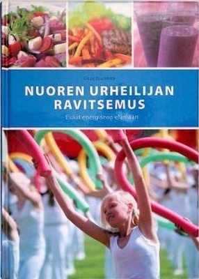 Olli Ilander: Nuoren urheilijan ravitsemus