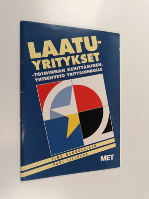 Timo Hannukainen : Laatuyritykset : toiminnan kehittämine...