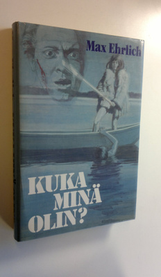 Max Ehrlich : Kuka minä olin