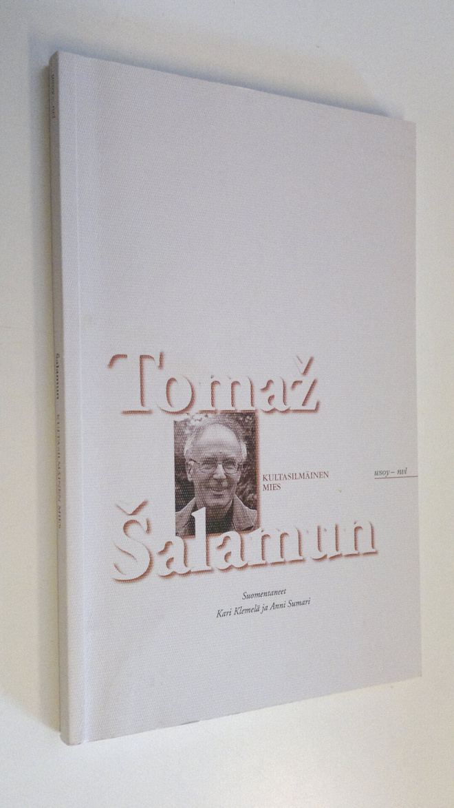 Tomaz Salamun : Kultasilmäinen mies