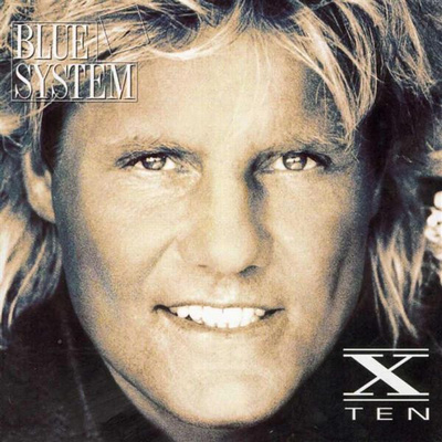 Blue System - X-Ten (CD) EX+!! Modern Talking