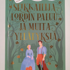 Satu Tähtinen : Seikkailijalordin paluu ja muita yllätyks... - pikkukuva 1