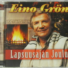 Eino Grön • Lapsuusajan Joulu CD - pikkukuva 1