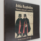 Addio Bambolina : "Näkemiin, nukke pieni", terveisin Remi - pikkukuva 1