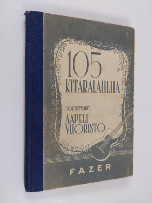 Aapeli Vuoristo : 105 kitaralaulua