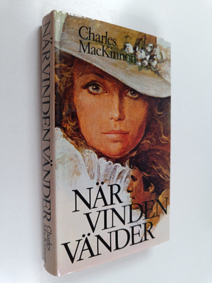 Charles Mackinnon : När vinden vänder