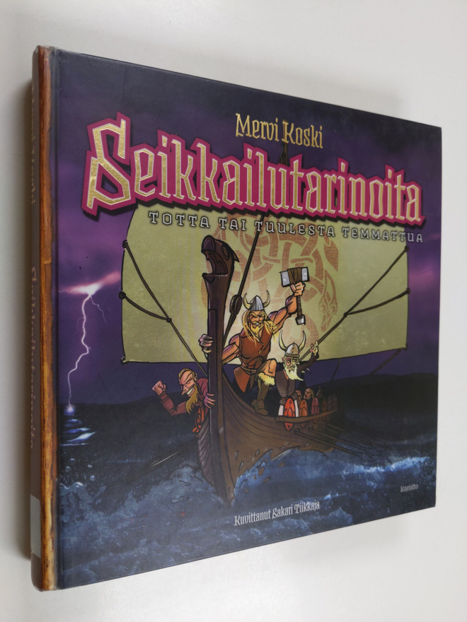 Mervi Koski : Seikkailutarinoita : totta tai tuulesta tem...