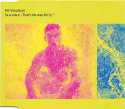 Pet Shop Boys - Se A Vida É (Thats The Way Life Is) (CD)