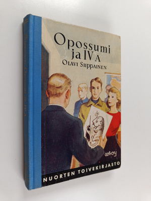 Olavi Siippainen : Opossumi ja IV A