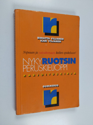 Birgitta Viljanen ym. : Nykyruotsin peruskielioppi : harj...