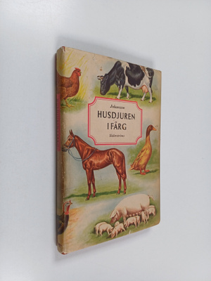 Ivar Johansson : Husdjuren i färg