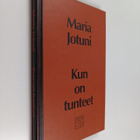 Maria Jotuni : Kun on tunteet : novelleja - pikkukuva 1