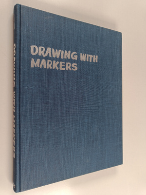 Richard Welling : Drawing with Markers