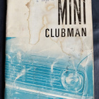 MINI CLUBMAN saloon - estate Handbook 1971 Austin Morris - pikkukuva 1