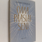 Osmo Tiililä : Oma pääsiäiseni : Hiljaisuutta pöydän ääressä - pikkukuva 1
