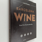 Lluis Tolosa ym. : Barcelona wine : enjoy wine tourism in... - pikkukuva 1