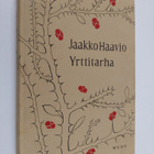 Jaakko Haavio : Yrttitarha - pikkukuva 1