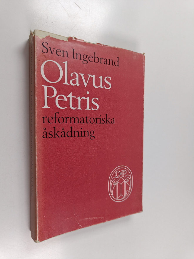 Sven Ingebrand : Olavus petris reformatoriska åskådning :...