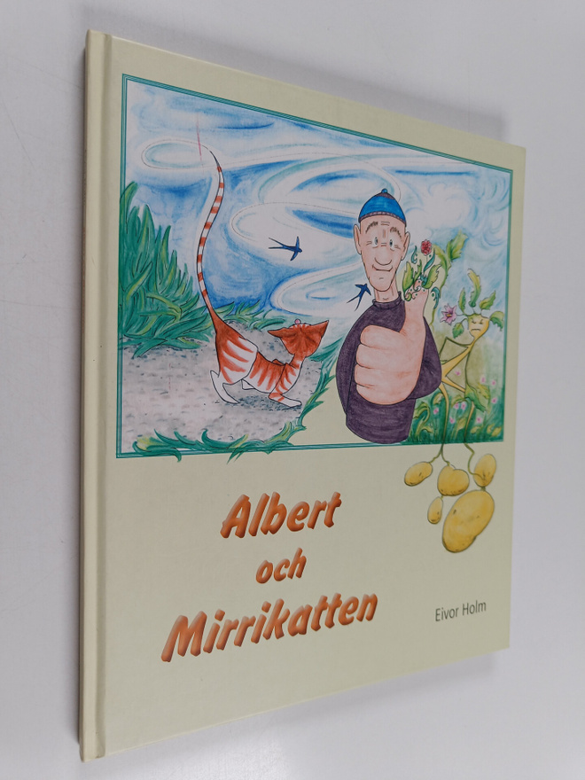 Eivor Holm : Albert och Mirrikatten