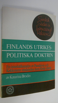 Katarina Brodin : Finlands utrikespolitiska doktrin : En ...