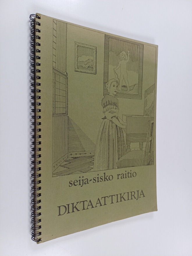 Seija-Sisko Raitio : Diktaattikirja : Sävelsanelutehtäviä...