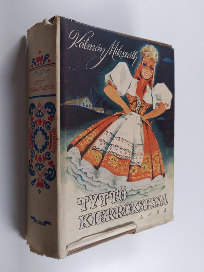 Kalman Mikszath : Tyttö kierroksessa