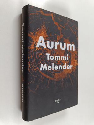 Tommi Melender : Aurum