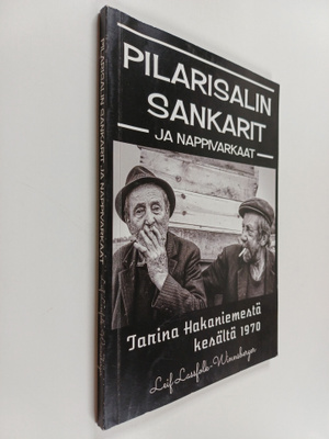 Leif Lassfolk-Winnsberger : Pilarisalin sankarit ja nappi...