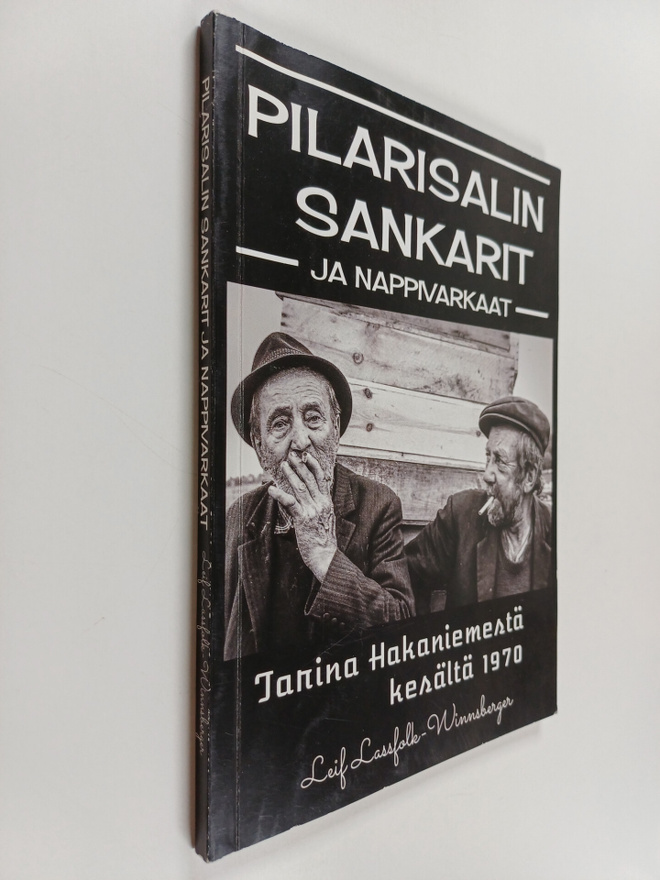 Leif Lassfolk-Winnsberger : Pilarisalin sankarit ja nappi...