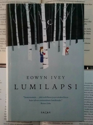 Eowyn Ivey - Lumilapsi (sid.)