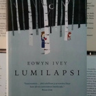 Eowyn Ivey - Lumilapsi (sid.) - pikkukuva 1