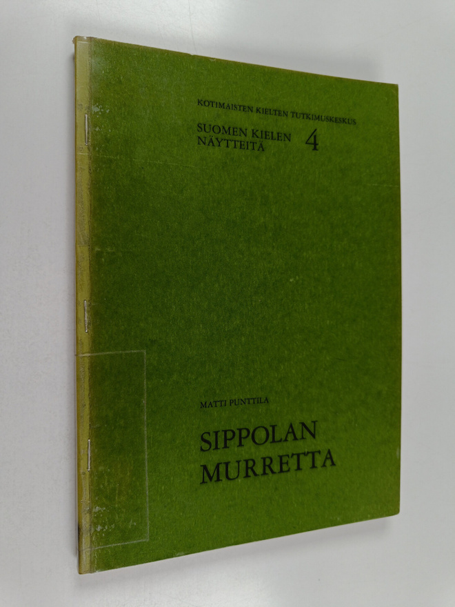 Matti Punttila : Sippolan murretta