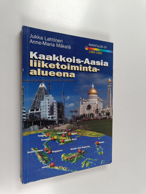Jukka Lahtinen : Kaakkois-aasia liiketoiminta-alueena