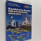 Jukka Lahtinen : Kaakkois-aasia liiketoiminta-alueena - pikkukuva 1