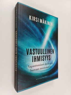 Kirsi Mäkinen : Vastuullinen ihmisyys