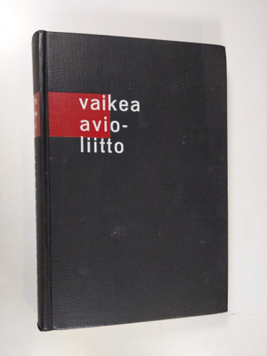 Matti Joensuu : Vaikea avioliitto