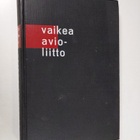 Matti Joensuu : Vaikea avioliitto - pikkukuva 1