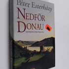 Peter Esterhazy : Nedför Donau - pikkukuva 1