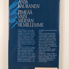 Anja Kauranen : Pimeää vain meidän silmillemme : talviuni - pikkukuva 2