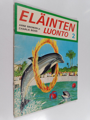 Arne Broman : Eläinten luonto 2