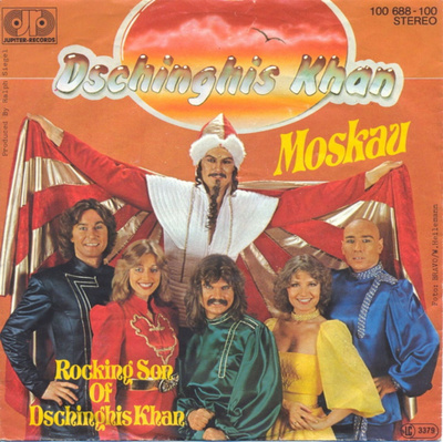 DSCHINGHIS KHAN: Moskau / Rocking Son Of Dschinghis Khan  7"