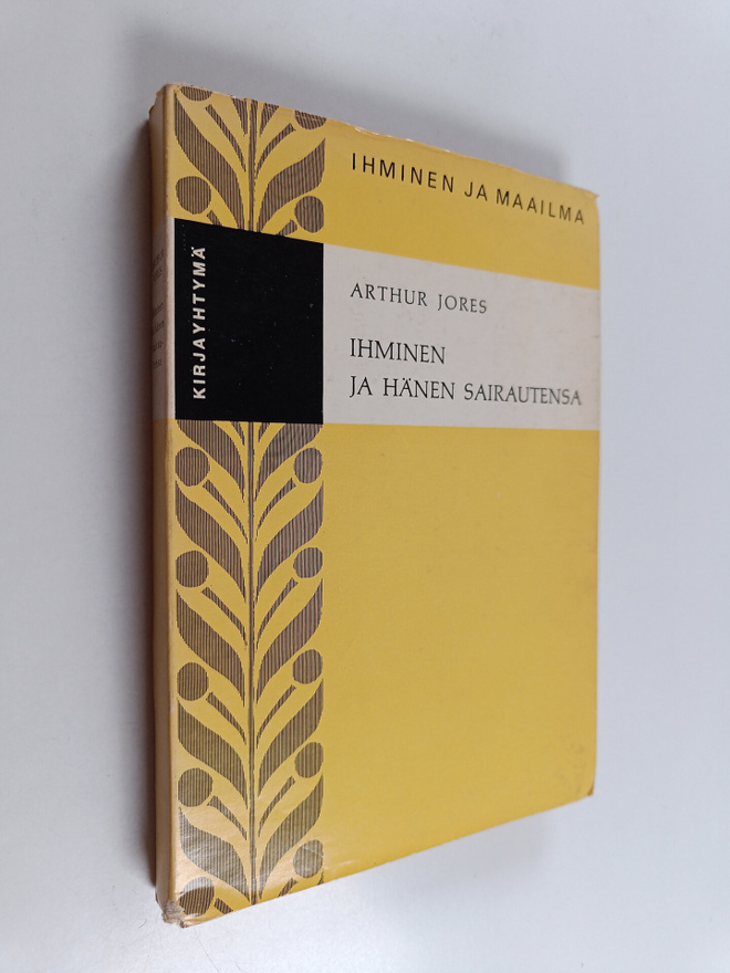 Arthur Jores : Ihminen ja hänen sairautensa