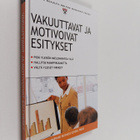 Vakuuttavat ja motivoivat esitykset - pikkukuva 1