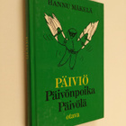 Hannu Mäkelä : Päiviö Päivönpoika Päivölä - pikkukuva 1